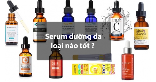 Top 10 Serum Dưỡng Da Tốt Nhất 2021 (Chị em nên biết)